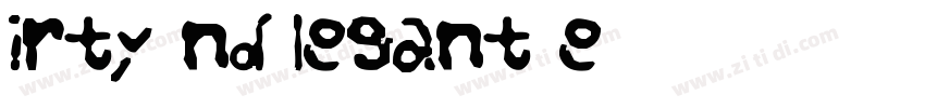 Dirty And Elegant Re字体转换